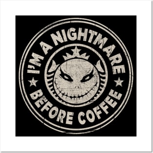I'm A Nightmare Before Coffee Jack Posters and Art
